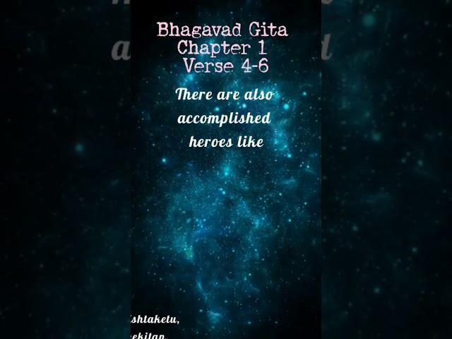 Bhagavad Gita Chapter 1 Verse 4-6. #shorts #viral #viralshorts #gita #wisdom #history #life #fyp