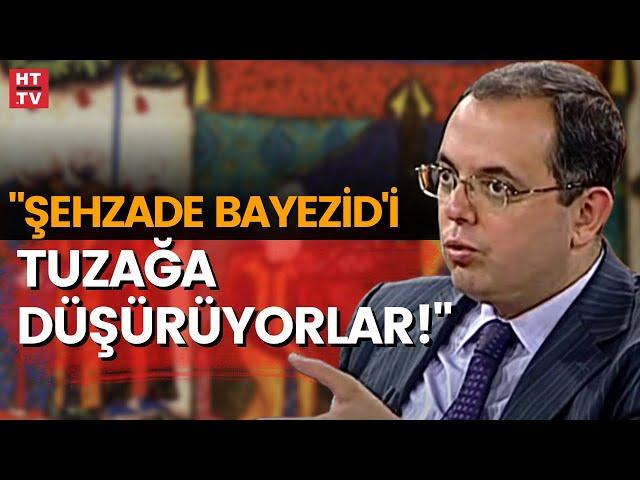 Şehzade Bayezid neler yaşadı?