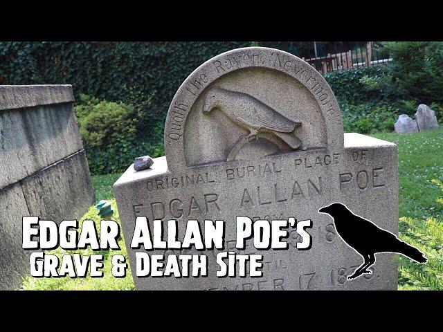 Edgar Allan Poe’s Grave & Death Site - Baltimore, Maryland