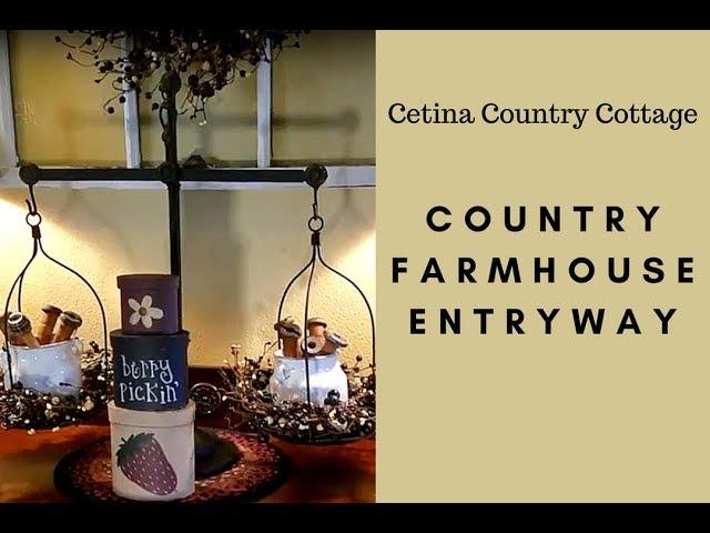 Country Farmhouse Entryway Tour