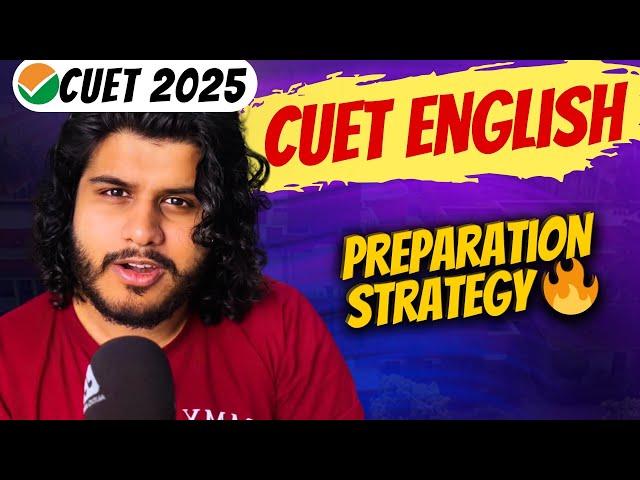 CUET English 2025 STRATEGY ⭐️ How to Start CUET ENGLISH Preparation | Language Test Preparation