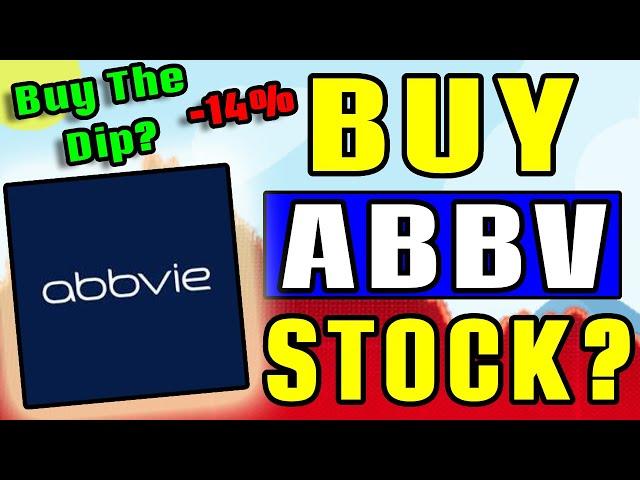 Is AbbVie Stock a Buy Now!? | AbbVie (ABBV) Stock Analysis! |