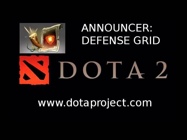 Dota 2 Defense Grid Announcer Pack