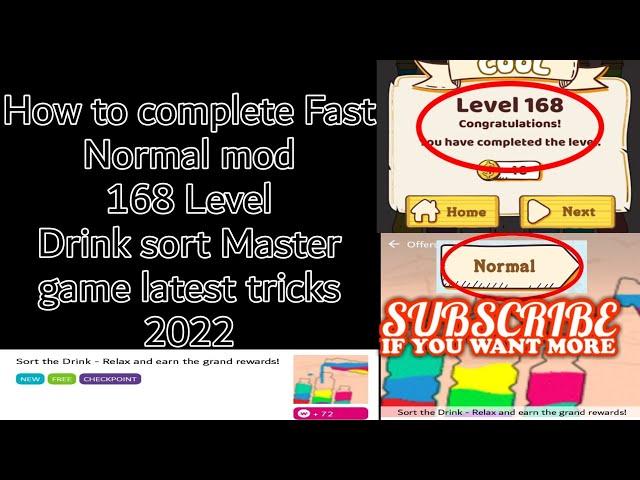 How to complete Fast Normal mod 168 Level Drink sort master game latest tricks 2022