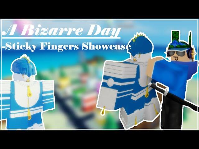 A Bizarre Day Sticky Fingers Showcase | ABD Showcasing SF | Roblox