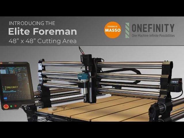 Introducing the Onefinity CNC ELITE Series Foreman -  A MASSIVE 4x4 CNC Machine