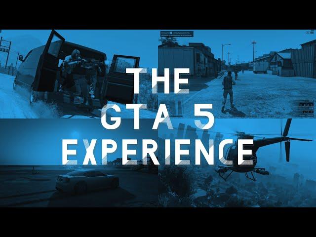 The GTA Experience