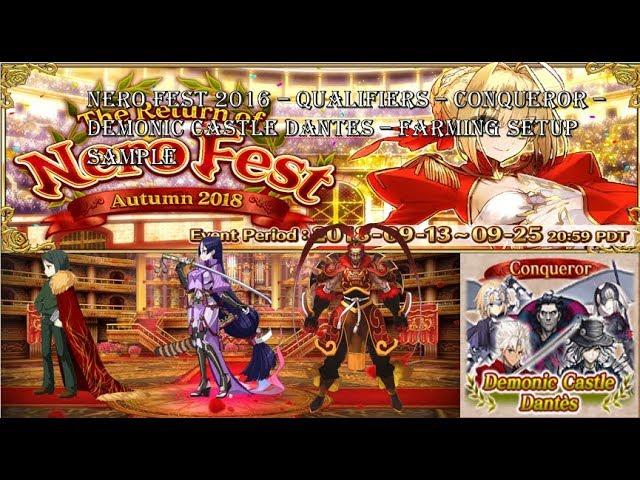 Nero Fest 2018 – Qualifiers – Conqueror – Demonic Castle Dantes – +5 Lottery Farming setup