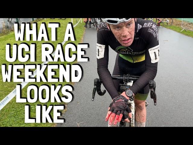 WHAT MY UCI CYCLOCROSS RACE WEEKEND LOOKS LIKE  #18 - BRADFORD UK EDITION