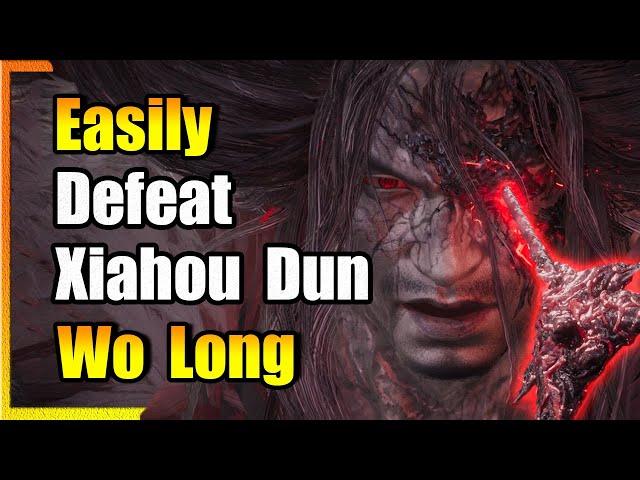 How To Easily Defeat Xiahou Dun: Wo Long