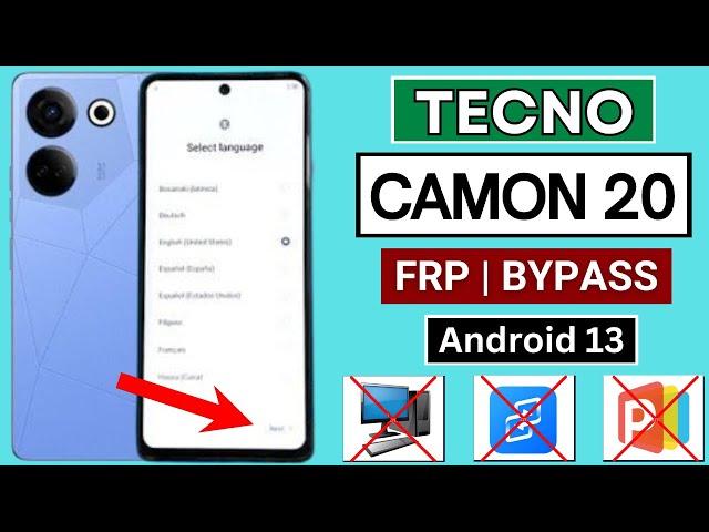 Tecno Camon 20 FRP Bypass Android 13 Without PC | Tecno (CK6) Google Account Bypass | New Method