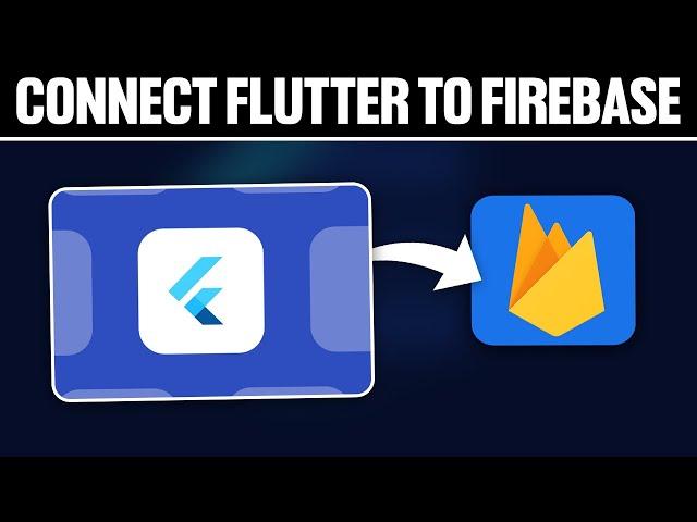 How to Connect Flutter to Firebase 2024! (Full Tutorial)