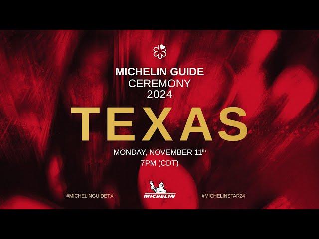 MICHELIN Guide Ceremony Texas 2024