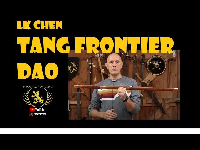 CHINESE PROTO-KATANA! The Frontier Tang Dao by LK Chen + DESTRUCTIVE TESTING