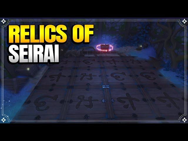 Relics of Seirai | World Quests and Puzzles |【Genshin Impact】