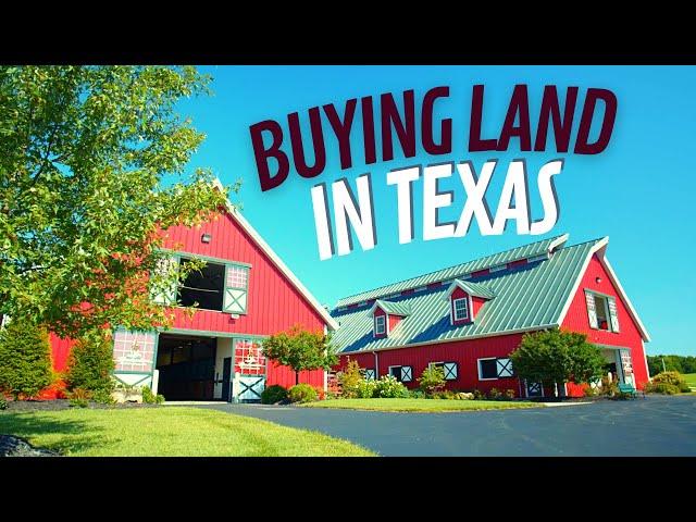 Things to know before buying land in Texas