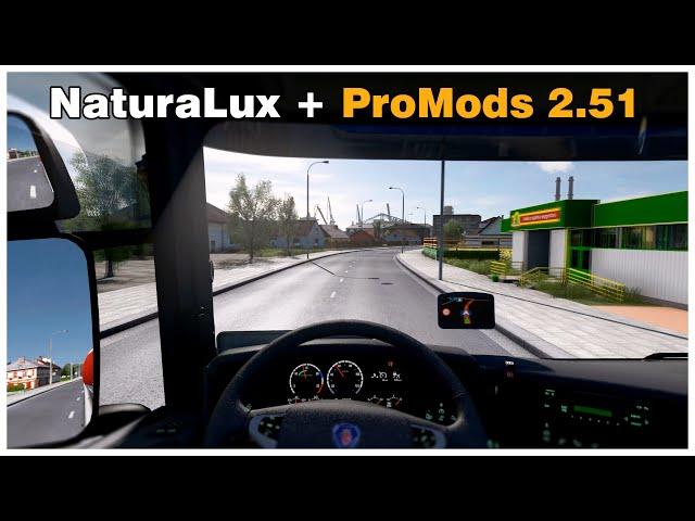 Naturalux Mod for compatibility with ProMods 2.51 | Euro Truck Simulator 2 [v1.39] | Gameplay