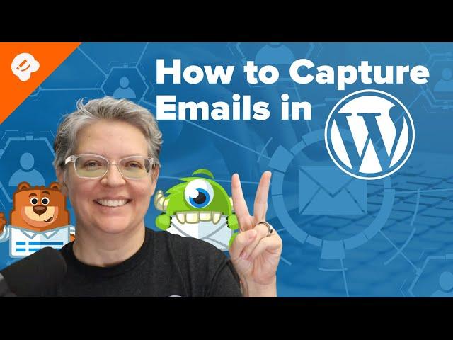 How to Capture Emails in WordPress (Step by Step)