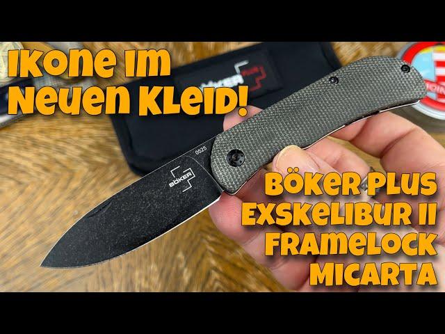  Ikone im neuen Kleid ‼️ Böker Plus Ekskelibur II Framelock Micarta 