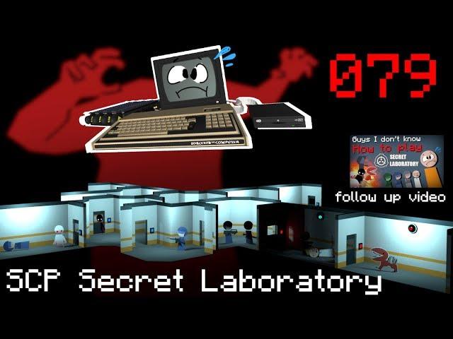 (2018) SCP Secret Laboratory: 079 Update Guide