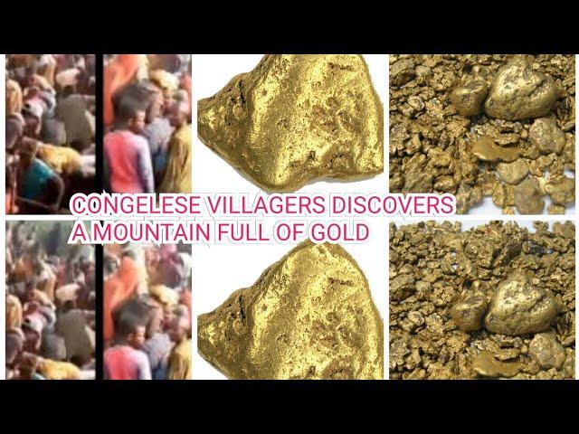 VILLAGERS IN CONGO DISCOVERS A MOUNTAIN FULL OF GOLD, SEE AS THEY DIG USING THEIR SHOVEL