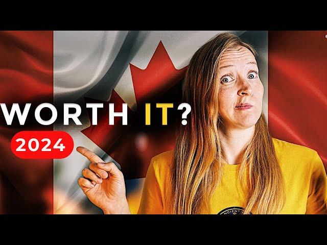 Is Moving to CANADA Worth it in 2024?