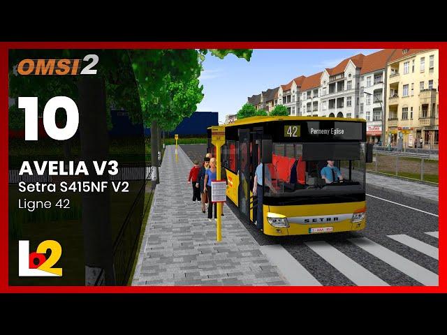 [OMSI 2] AVELIA V3 / Ligne 42 - Setra S415NF V2 #10