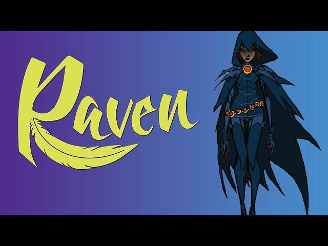 Raven Character Analysis (Teen Titans)