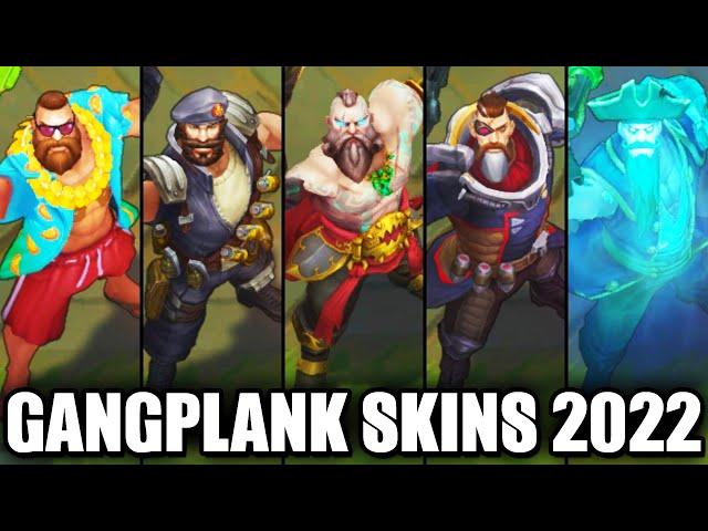 ALL GANGPLANK SKINS 2022 | League of Legends