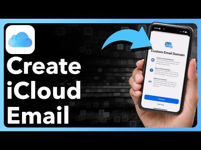 How To Make iCloud Email Account