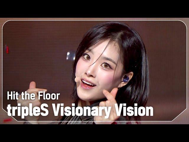 [COMEBACK] 트리플에스 비저너리 비전(tripleS Visionary Vision) - Hit the Floor l Show Champion l EP.539 l241106