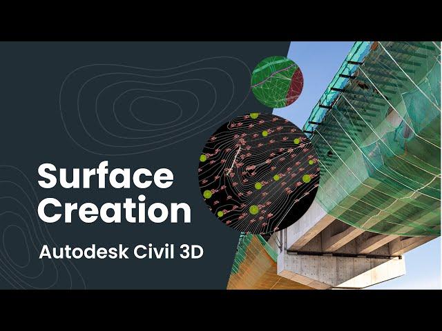 Civil 3D Surface Creation