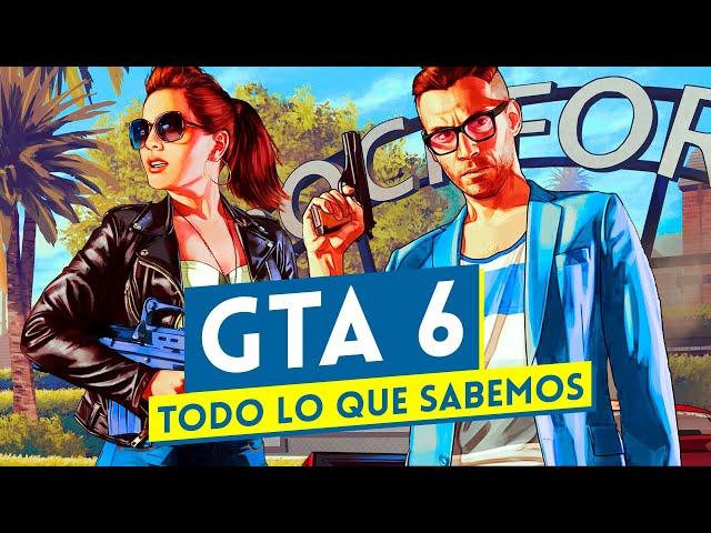 GTA 6: TODO lo que SABEMOS - Fecha de lanzamiento, mapa, protagonistas, filtraciones...