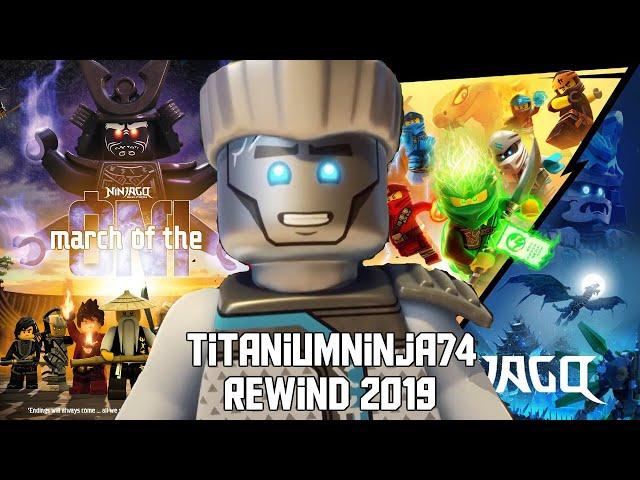 TitaniumNinja74 Rewind 2019