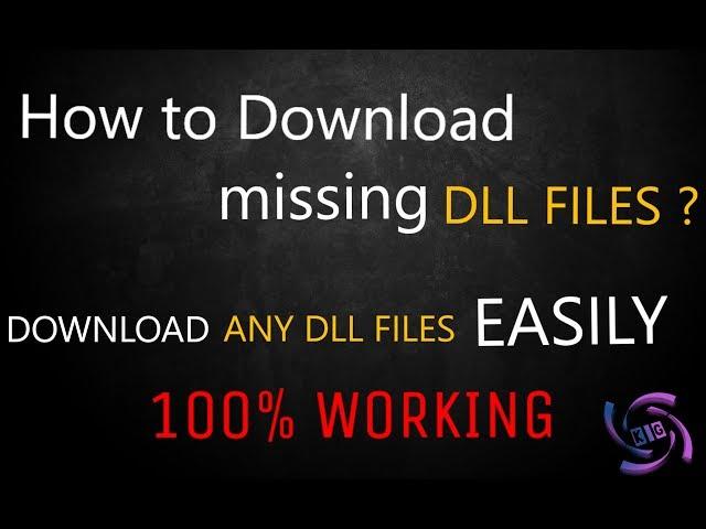 HOW TO DOWNLOAD missing DLL FILES  | DOWNLOAD Any DLL FILES EASILY |