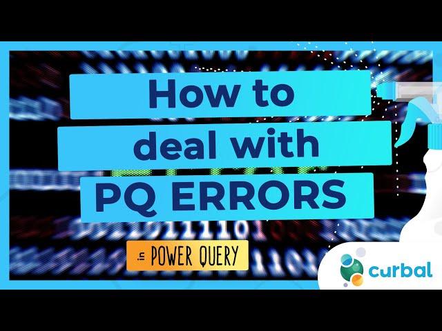 How to deal with errors in Power Query (2 ways)