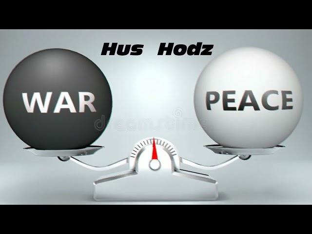 Hus Hodz- War and Peace