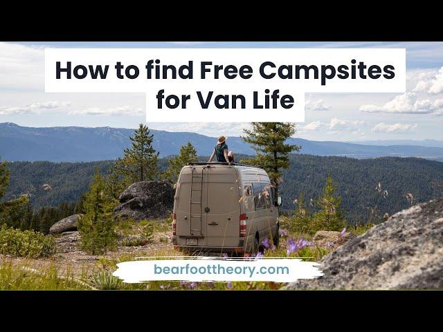 Van Life: How to Find Free Camping + the Best Campsite Finder Apps