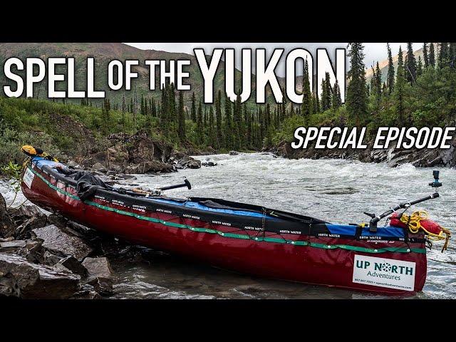 11 Days Solo Camping in the YUKON Wilderness - Special Episode