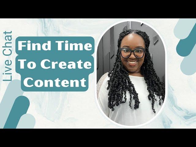 Make Time to Create Content for Your Business