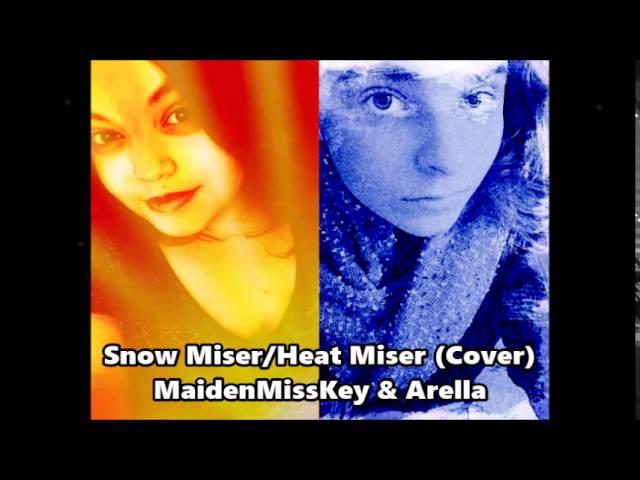 Snow Miser/Heat Miser (Cover with Arella)