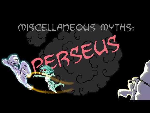 Miscellaneous Myths: Perseus