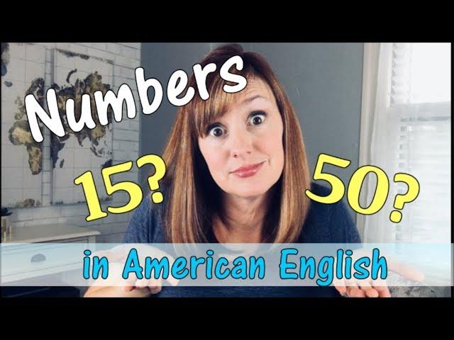 How to Say Numbers in English | American English Pronunciation