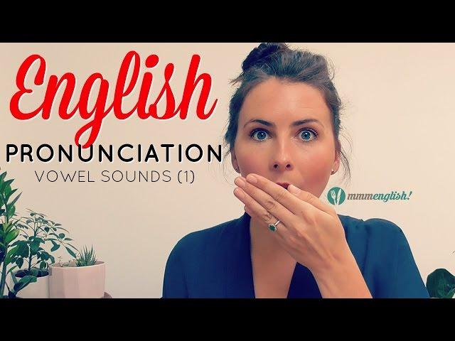 English Pronunciation | Vowel Sounds | Improve Your Accent & Speak Clearly