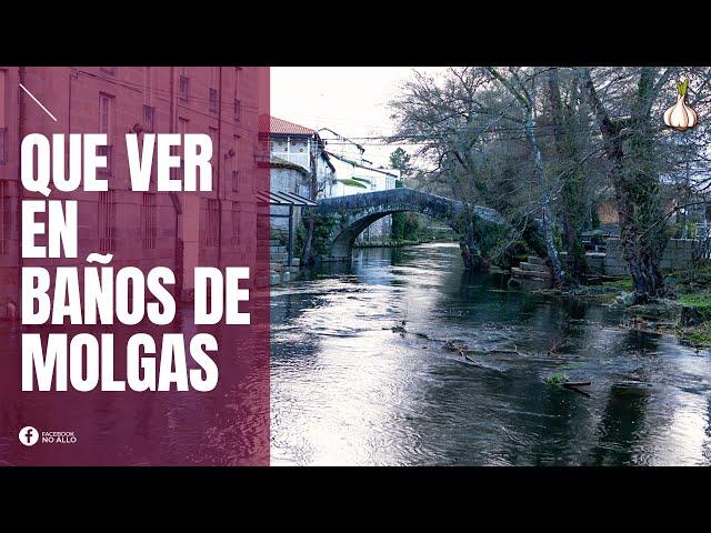 BAÑOS DE MOLGAS QUE VER 