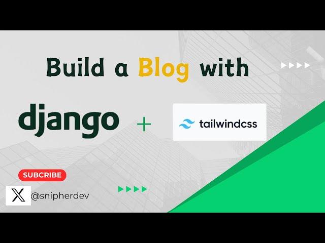 Complete Python Django Blog Website Tutorial with Tailwind CSS | Full Project Guide