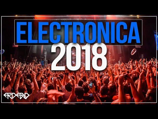 Best Electro House Music 2018