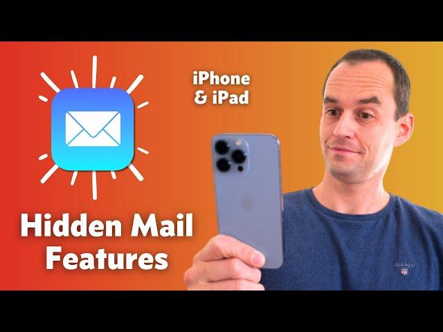 Apple Mail: Power User Tips & Hidden Features (iOS & iPadOS)