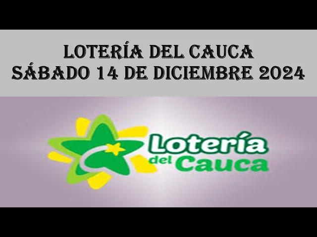  LOTERÍA DEL CAUCA HOY  JC NUMEROLOGIA RESULTADOS LOTERIAS Y CHANCES  Sábado 14 diciembre 2024