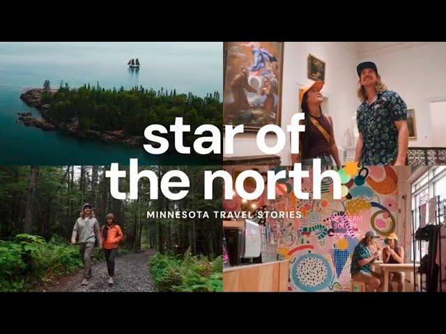 From the Minneapolis Institute of Art to the North Shore | Star of the North